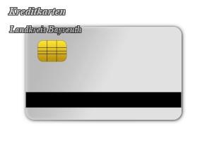 Kreditkarte - Lk. Bayreuth